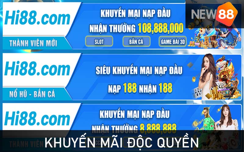 Khuyến mãi độc quyền